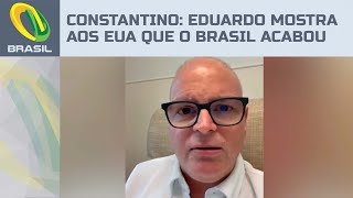 Rodrigo Constantino: Eduardo Bolsonaro mostra aos EUA que o Brasil acabou