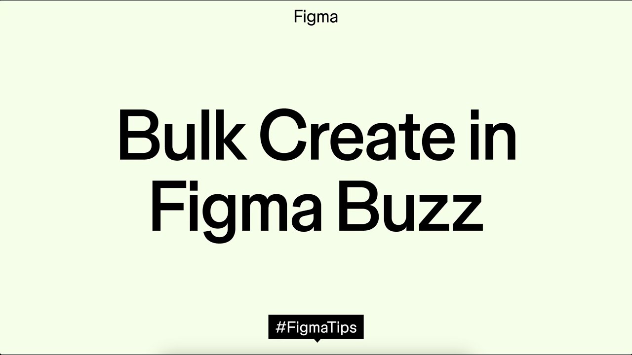 Bulk Create in Figma Buzz
