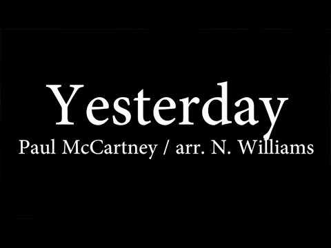 Cowichan Camerata 2017 - Yesterday – Paul McCartney / arr. N. Williams