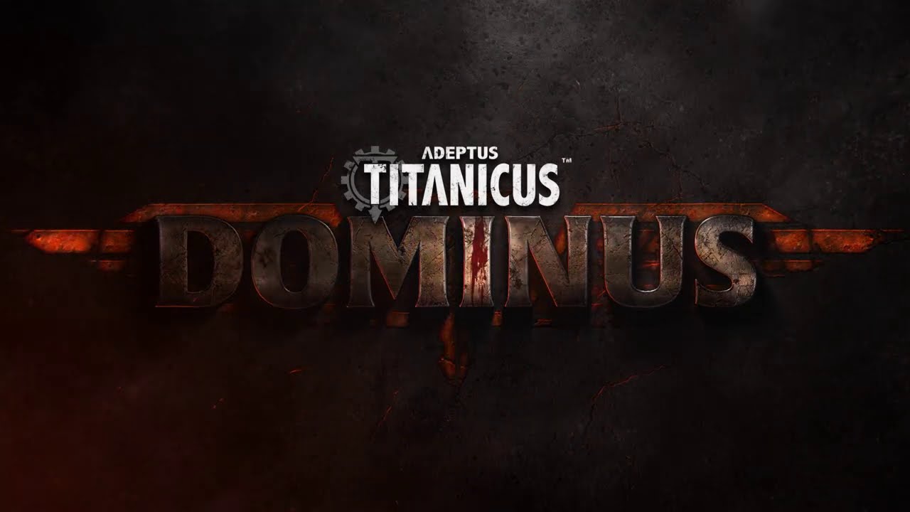 Adeptus Titanicus: Dominus trailer cover