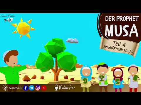 Kleiner Muslim #47 ┇Musa┇Teil 4┇Ein kräftiger Schlag