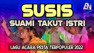 Download lagu JOGET SUSIS SUAMI TAKUT ISTRI LAGU ACARA PESTA TER... mp3