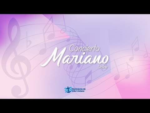 Concierto Mariano Online | Música MVC