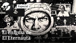 THE ETERNAUTA: The Enigma of Oesterheld, a Comic Book, and the Deadly Snow