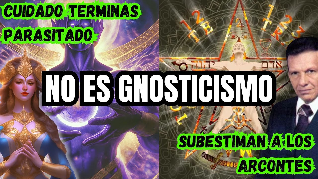 GNOSTICISMO VS NEOGNOSTICISMO