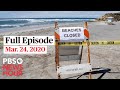 PBS NewsHour Full Episode Mar 24 2020