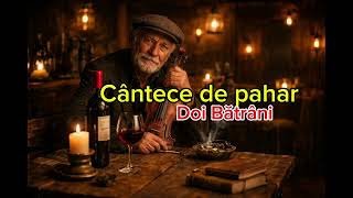 Download lagu Colaj cântece de pahar 01 (Doi Bătrâni) mp3