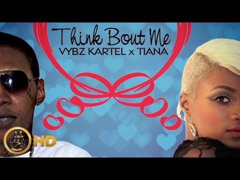 Vybz Kartel & Tiana - Think Bout Me (Raw) November 2015