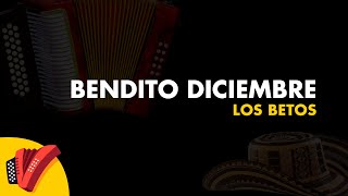 Bendito Diciembre Lyrics English Translation