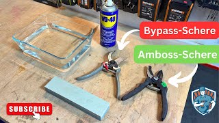 Amboss & Bypass Gartenschere richtig schärfen - Schritt für Schritt Anleitung !