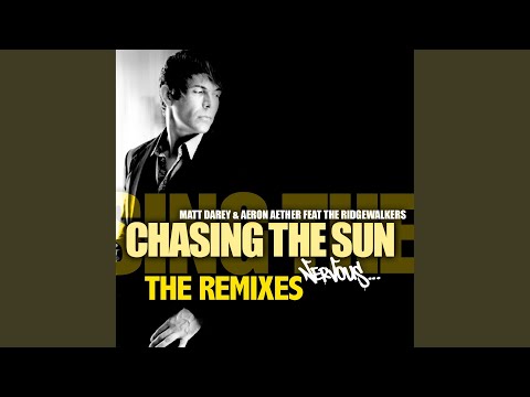 Chasing The Sun feat. The Ridgewalkers (Beckwith Trancey Mix)