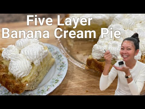 Banana Cream Pie Recipe | Five Layer Banana Cream Pie | How to Make Banana Cream Pie