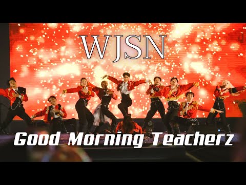 Good Morning Teacherz รางวัลชมเชย Cover Wjsn - As you wish + Unnatural // Burirum Cover Dance 2022