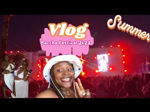 Vlog Baccha Festival (Part 1)