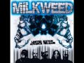 Milkweed - Unalive