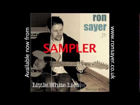 Ron Sayer Jr. New Album 'Better Side' Sampler