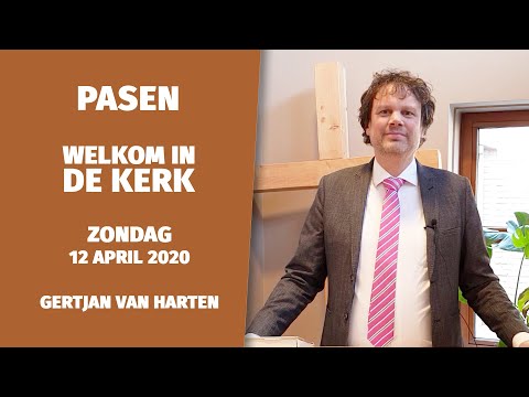 Pasen - Zondag 12 april - Gertjan van Harten