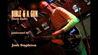 Bible &amp; A Gun - Jonathan Stapleton