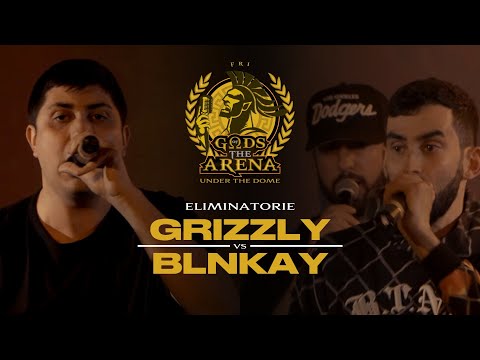 GRIZZLY vs BLNKAY || G.O.T.A. Under The Dome (Punchline Champion) || Eliminatorie