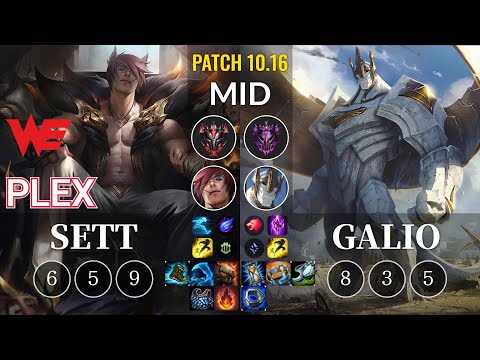 WE Plex Sett vs Galio Mid - KR Patch 10.16