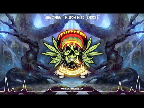 Oba Simba - Wisdom Weed (New Reggae 2021 / Lyrics)
