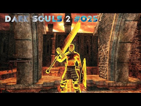 Neues Outfit | Dark Souls 2 Scholar of the First Sin Let's Play | GER #025