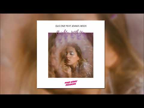 Gus One feat. Jemma Heigis - Brighter With You