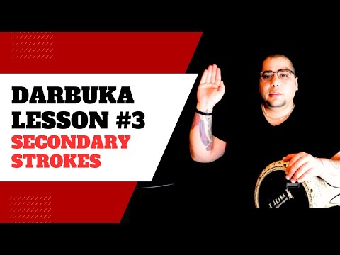 ✅ Darbuka Lesson 3 📚 - Secondary Strokes