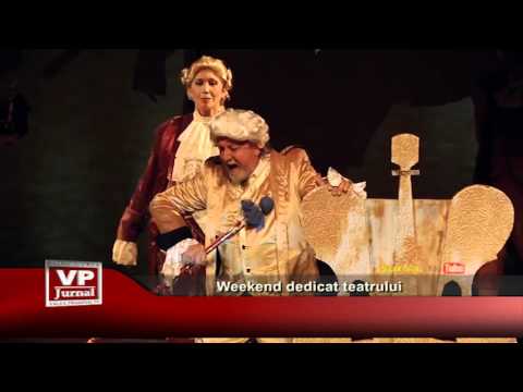 Weekend dedicat teatrului