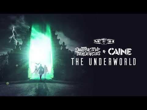 Destructive Tendencies & Caine - The Underworld