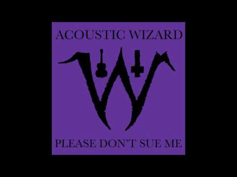 Acoustic Wizard (2013-2014) Full Discography
