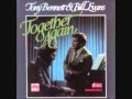 Lucky To Be Me - Tony Bennett & Bill Evans