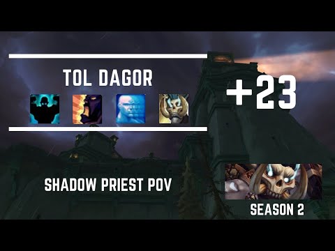 +23 Tol Dagor - Shadow Priest PoV