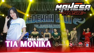 Download lagu TIA MONIKA   ERSA AMELIA  || MAHESA MUSIC || TPI JAMBEAN 2025 mp3