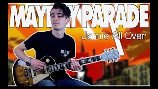 Mayday Parade - Jamie All Over (Guitar &amp; Bass Cover w/ Tabs)