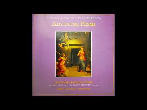 Oznanil je angel (Martin Železnik) - Slovenski komorni zbor