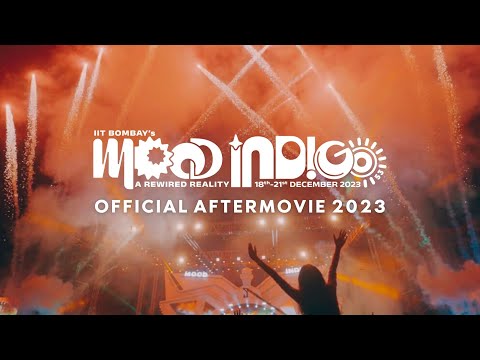 IIT Bombay's Mood Indigo 2023: Official Aftermovie | A Rewired Reality