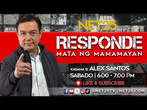 RESPONDE, Mata ng Mamamayan – April 27, 2024 6:00 PM