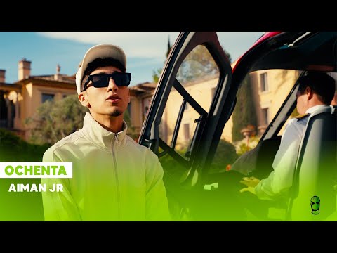 AIMAN JR - OCHENTA (Official Vidéo)