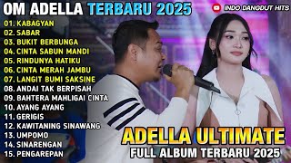 Download lagu KABAGYAN - SABAR - Difarina Indra Ft Fendik Adella - OM ADELLA FULL ALBUM TERBARU 2025 mp3 Download lagu KABAGYAN - SABAR - Difarina Indra Ft Fendik Adella - OM ADELLA FULL ALBUM TERBARU 2025 mp3