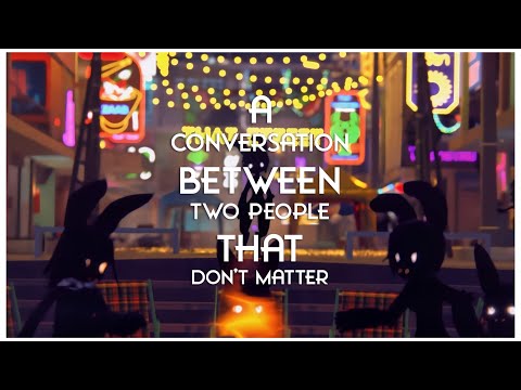 Thumbnail of the video: A Conversation Between Two People That Don't Matter | Trailer