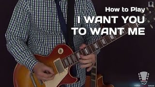 I Want You To Want Me by Cheap Trick - Guitar Lesson