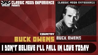 Buck Owens - I Don't Believe I'll Fall in Love Today (1961)