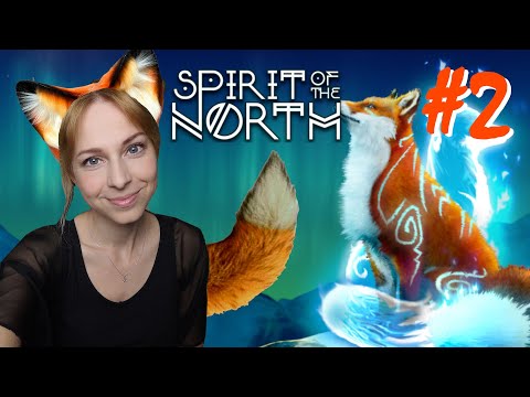 Spirit of the North - Part 2