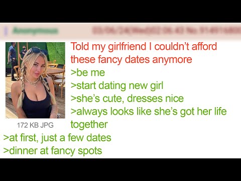 Girlfriend Found Out I Was Broke | 4Chan Greentext Stories
