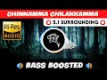 CHINNAMMA CHILAKKAMMA ️ 5 1 SURROUND ️ BASS BOOSTED SUB BASS TTTHARMi2005
