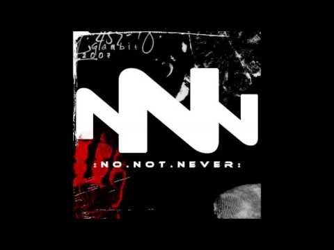 No.Not.Never - Cold Hearted Snake (Paula Abdul Cover)