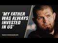 I Would EAT SLEEP TRAIN REPEAT Khabib Nurmagomedov On Motivation And Father S Impact