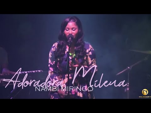 Adoradora Milena- Nambi Miringo (cover)