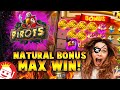 10 000X PIROTS MAX WIN NATURAL BONUS TRIGGER